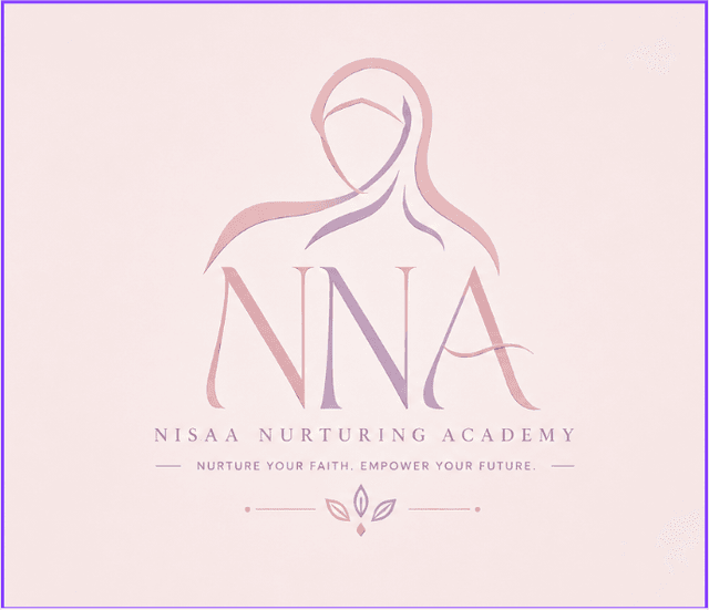 Nisaa Nurturing Academy: Nurture Your Faith. Empower Your Future.